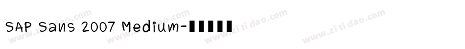SAP Sans 2007 Medium字体转换